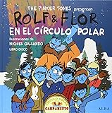 Rolf & Flor en el círculo polar (Infantil ilustrado)